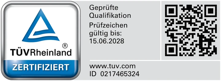 TÜV Rheinland zertifiziert – Geprüfte Qualifikation